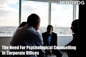 Need for Psychological Counselling in Corporate Offices