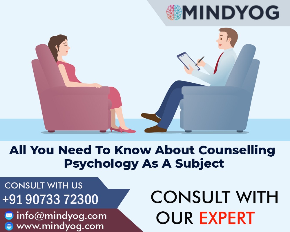 All You Need To Know About Counselling Psychology As A Subject