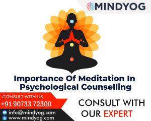 Importance of Meditation in Psychological Counselling