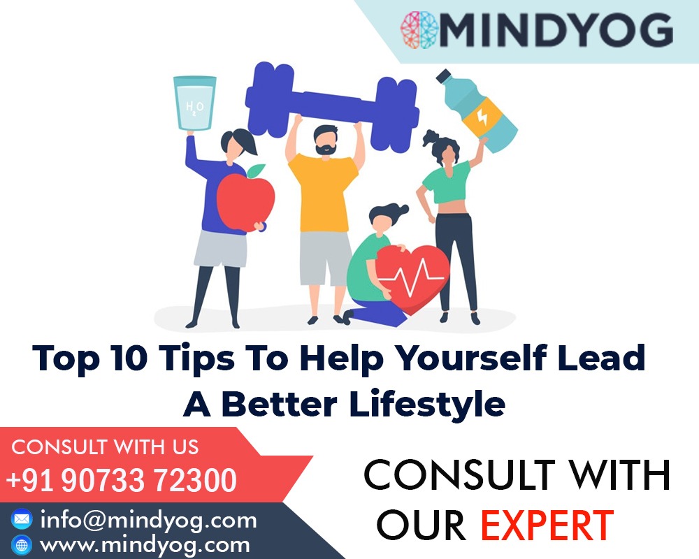 You are currently viewing Top 10 Tips To Help Yourself Lead A Better Lifestyle
