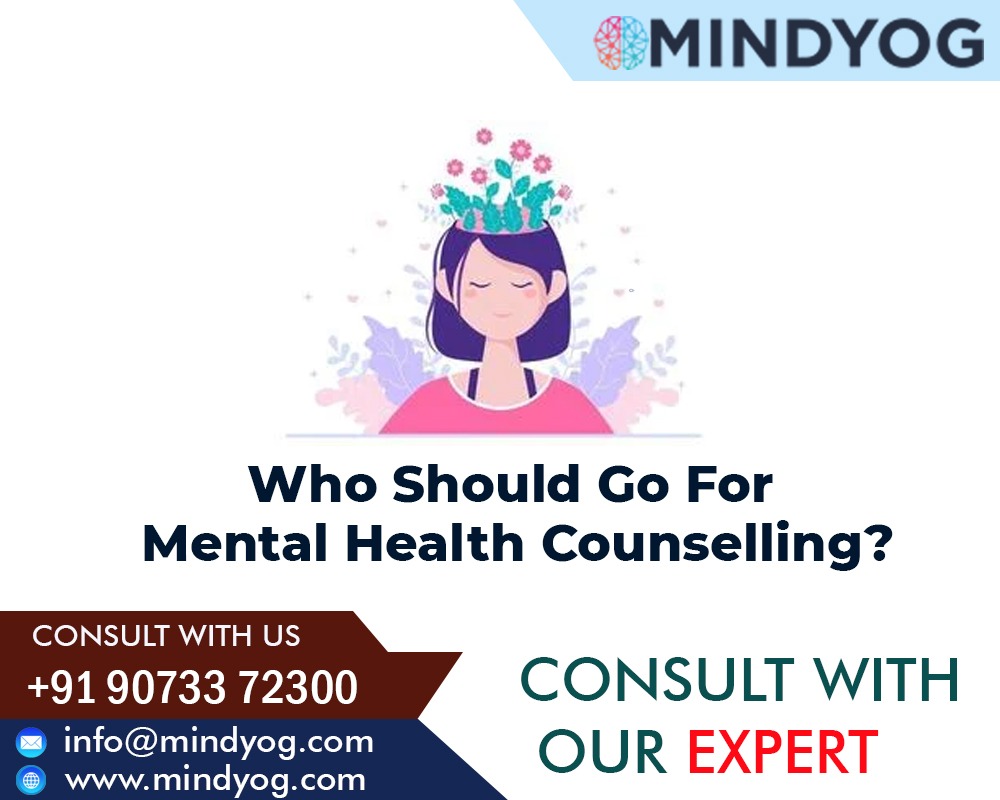 Who Should Go For Mental Health Counselling?
