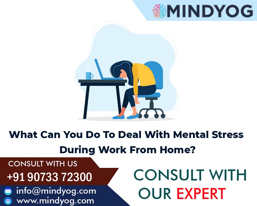 What Can You Do To Deal With Mental Stress During Work From Home?