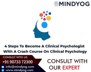 Read more about the article 4 Steps To Become A Clinical Psychologist With A Crash Course On Clinical Psychology