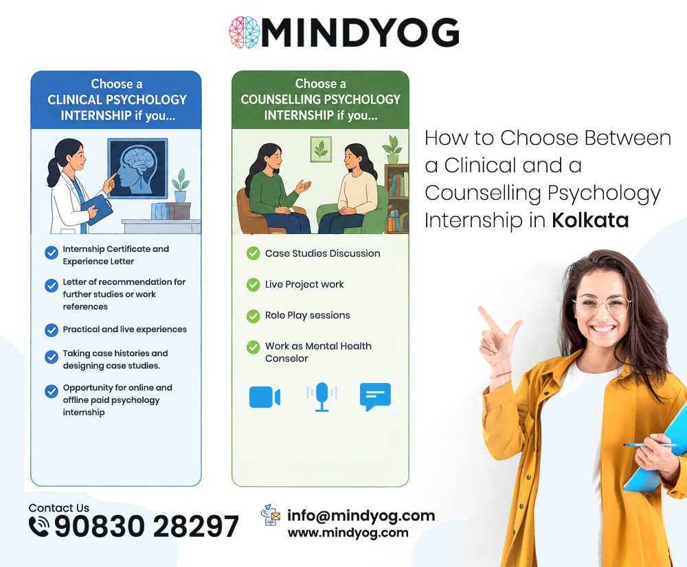 You are currently viewing How to Choose Between a Clinical and a Counselling Psychology Internship in Kolkata